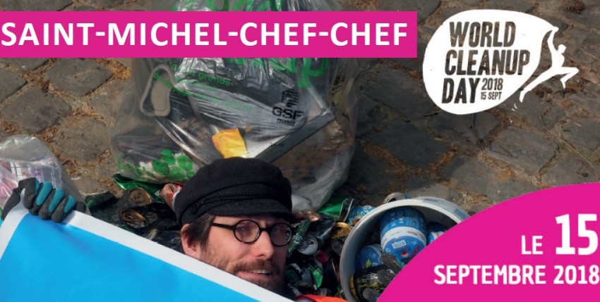 15/09/2018 World CleanUp Day  Saint Michel Chef Chef