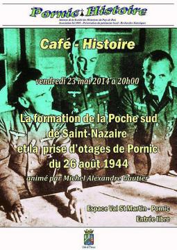 Pornic - 21/05/2014 - Café-histoire : Poche sud et prise d`otages de Pornic