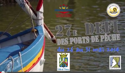 Pornic - 28/05/2014 - Vidéo : Résumé du 27 mai Défi des Ports de Pêche 2014