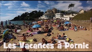 Pornic - 12/08/2015 - Vido GoPro : Vacances  Pornic, par Romain