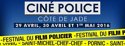 Pornic - 27/04/2016 - Saint Joseph / Saint Michel : le programme du festival Ciné Police